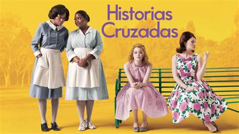 historias cruzadas película completa en español|Ver Historias Cruzadas